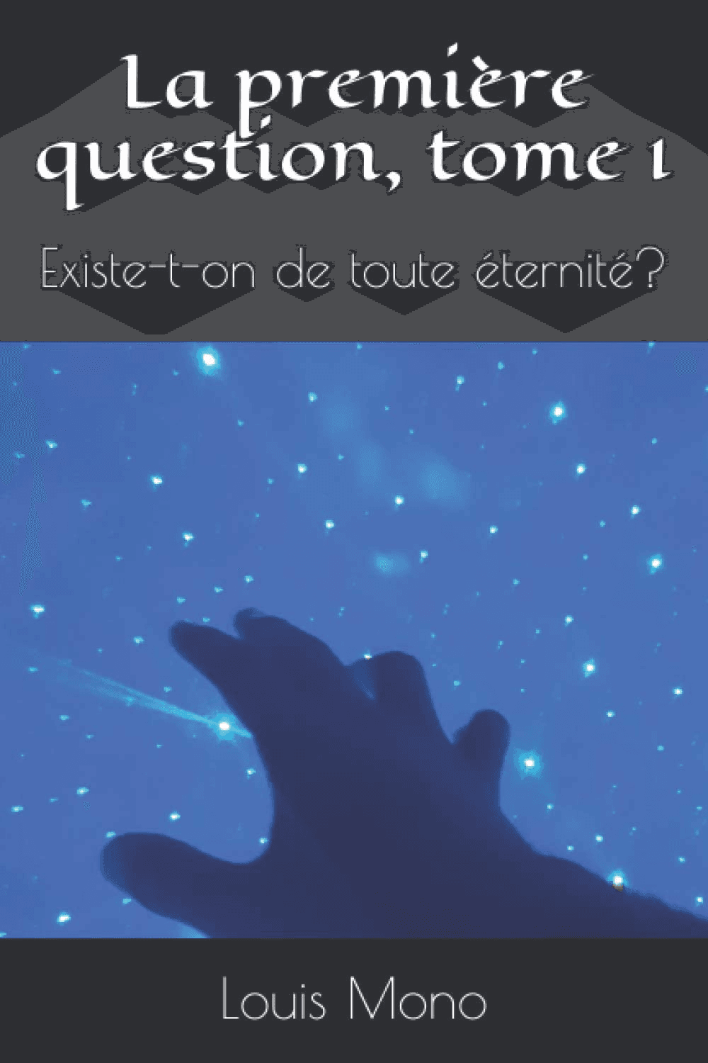 La Première Question, Tome 1